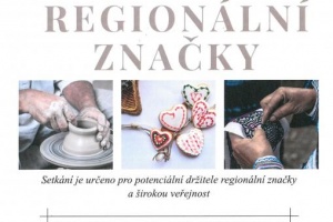 První veřejné projednávání vzniku REGIONÁLNÍ ZNAČKY